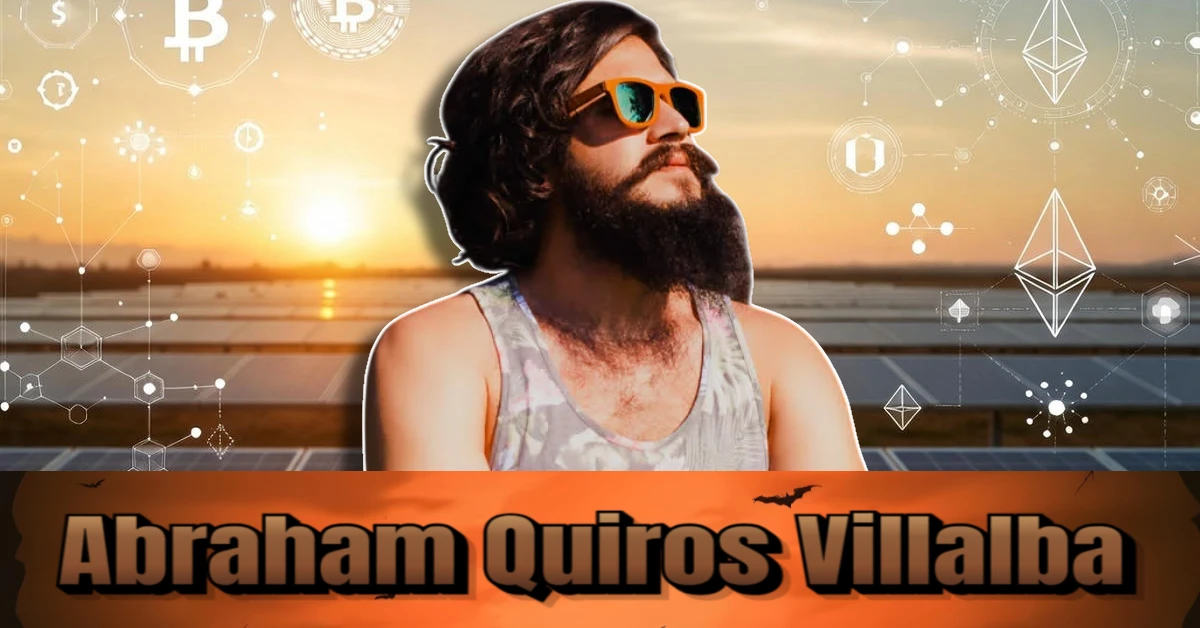 Abraham Quiros Villalba visionary entrepreneur with cryptocurrency blockchain symbols and sunset representing renewable energy innovation