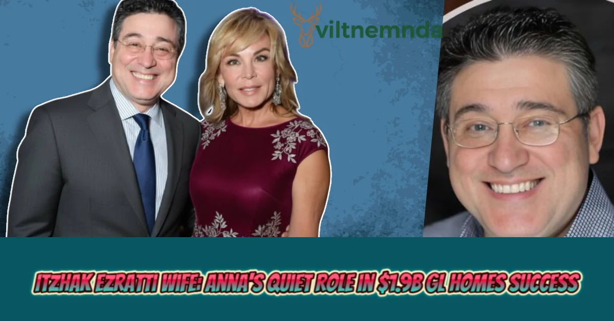 Itzhak Ezratti wife Anna Ezratti alongside GL Homes founder showcasing the private partnership behind Florida real estate success