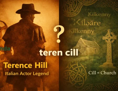 Split-screen illustration showing Terence Hill actor on left, Irish Gaelic place names and Celtic symbols on right, representing the dual meaning of teren cill