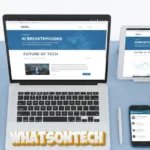 WhatsOnTech platform interface showing technology news, software reviews, and digital resources for tech enthusiasts