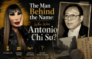 Antonio Chi Su and Lyn May biographical banner featuring his life story and business empire.